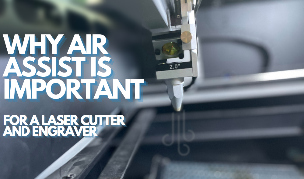 Why Air Assist is Important for a Laser Cutter - Full Spectrum Laser