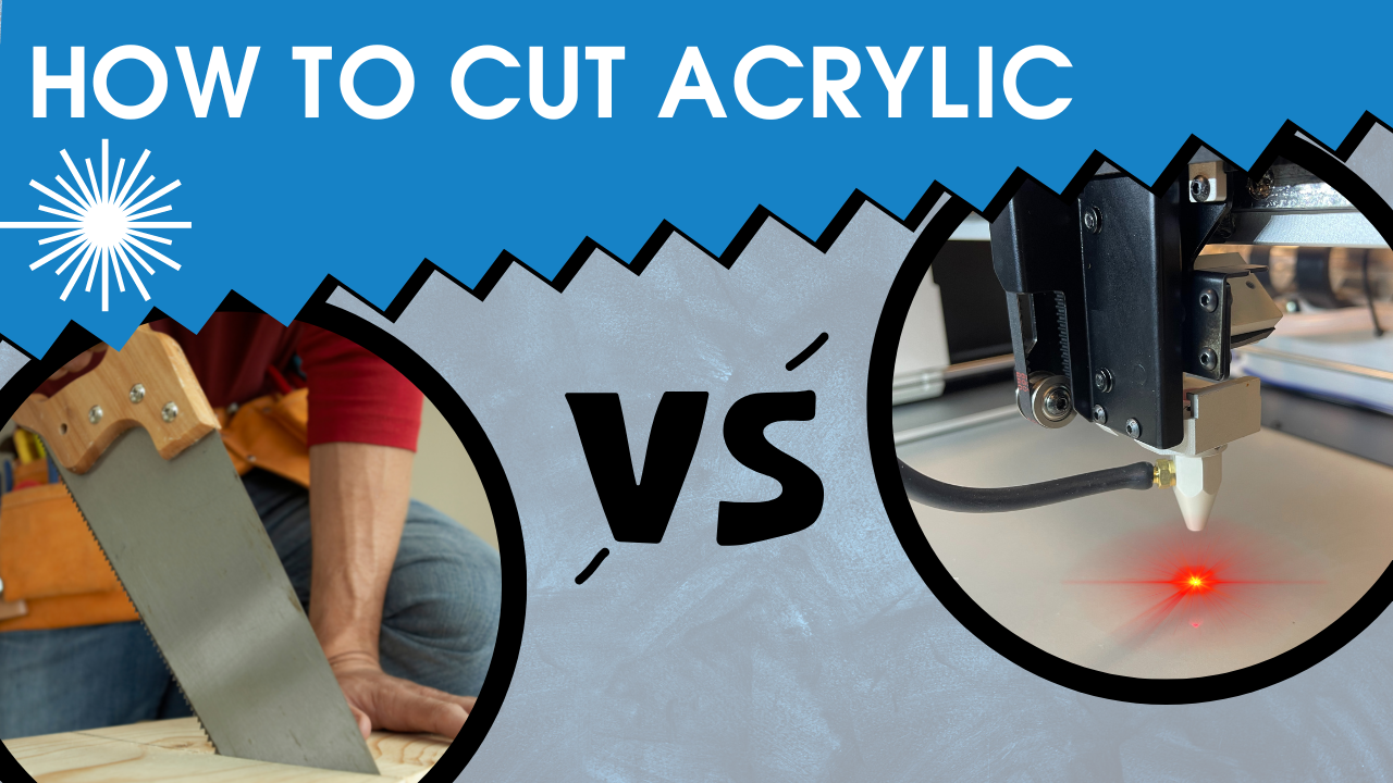 How to Cut Acrylic