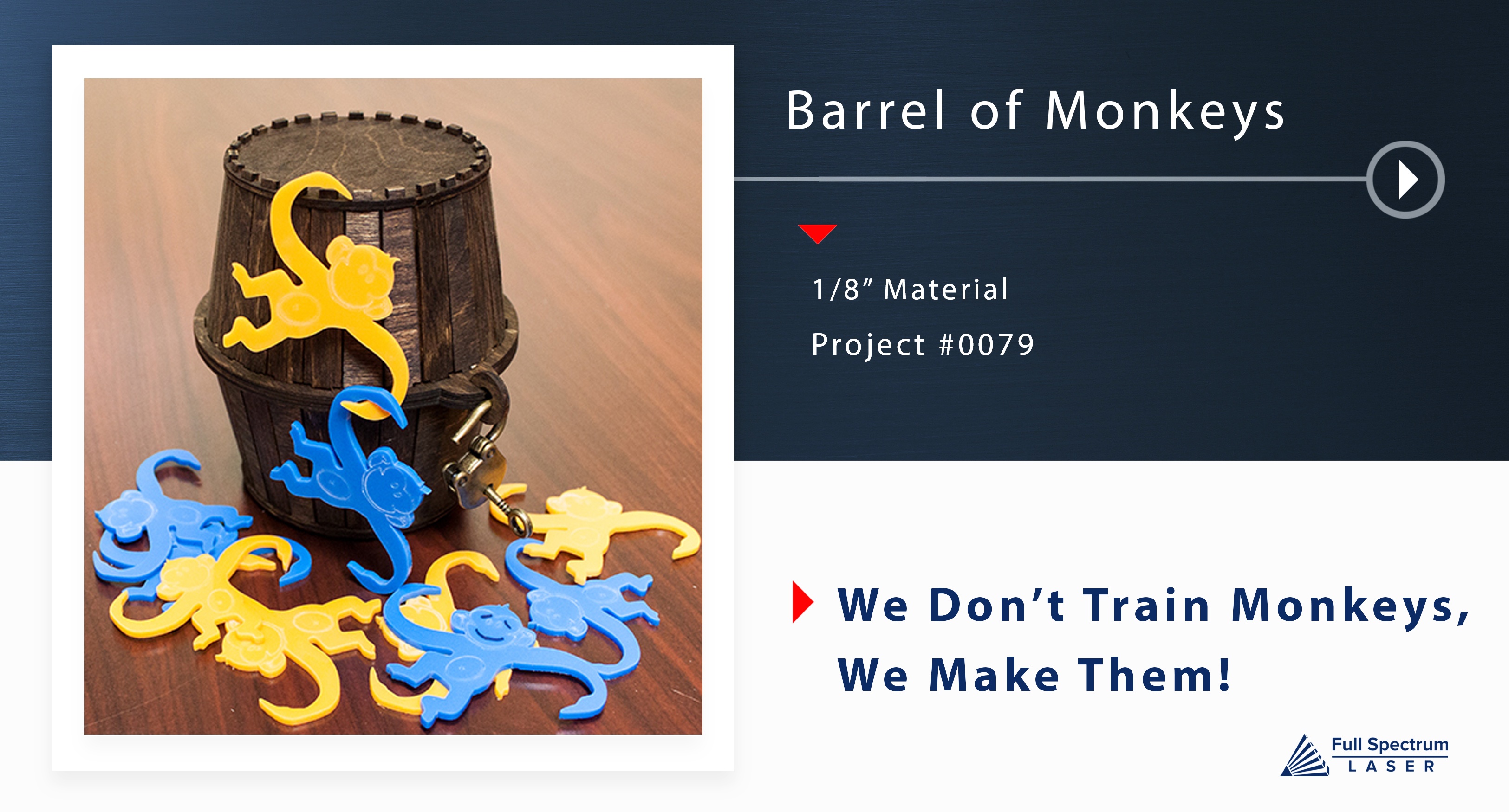 Laser cut monkeys in a barrel.jpg